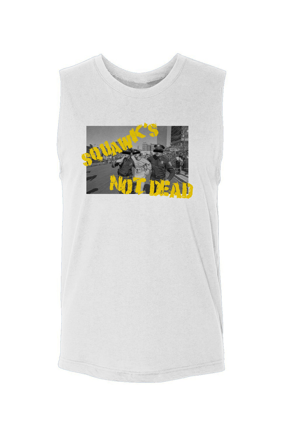 Squawk&amp;#39;s Not Dead Muscle Tank